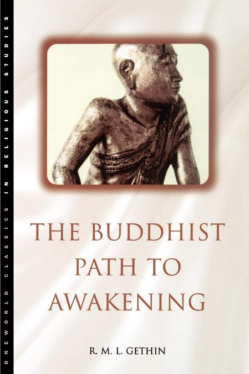 The Buddhist path to awakening
