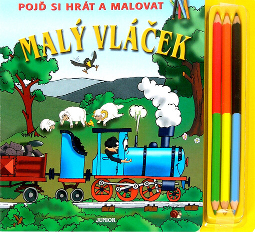 Malý vláček : pojď si hrát a malovat
