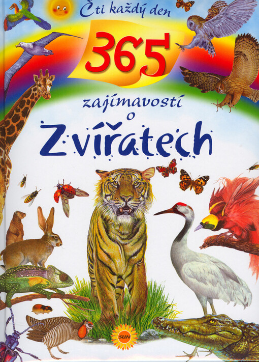 365 zajímavostí o zvířatech: čti každý den