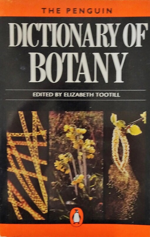 Dictionary of Botany, The Penguin (Dictionary, Penguin)