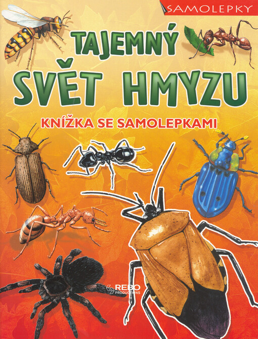 Tajemný svět hmyzu : knížka se samolepkami