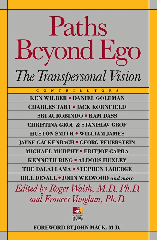 Paths beyond Ego (New Consciousness Reader)