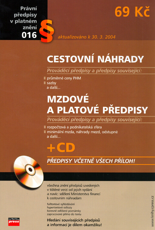 Cestovní náhrady: [aktualizováno k 30.3.2004 : prováděcí předpisy a předpisy související