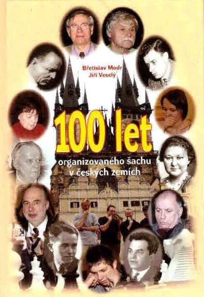 100 let organizovaného šachu v českých zemích