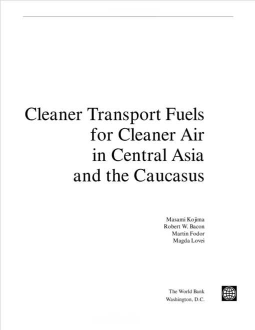 Cleaner Transport Fuels for Cleaner Air in Central Asia and the Caucasus