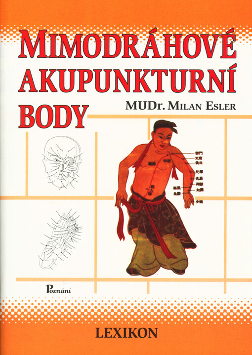 Mimodráhové akupunkturní body: [lexikon