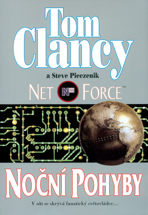 Net Force. Noční pohyby