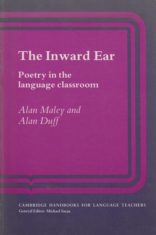 The inward ear : poetry in the language classroom