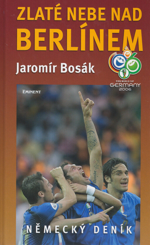 Zlaté nebe nad Berlínem : německý deník