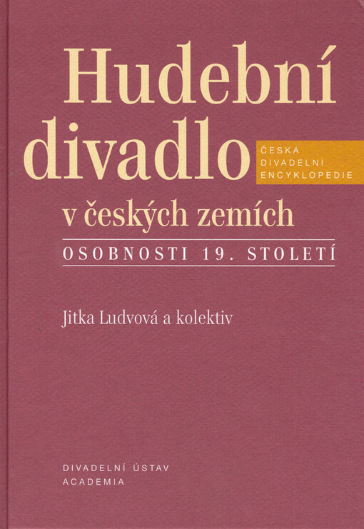 Hudební divadlo v českých zemích: osobnosti 19. století