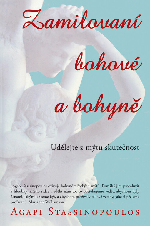 Zamilovaní bohové a bohyně: udělejte z mýtu skutečnost