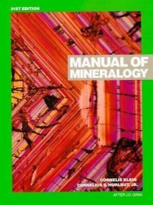 Manual of Mineralogy: After James D. Dana