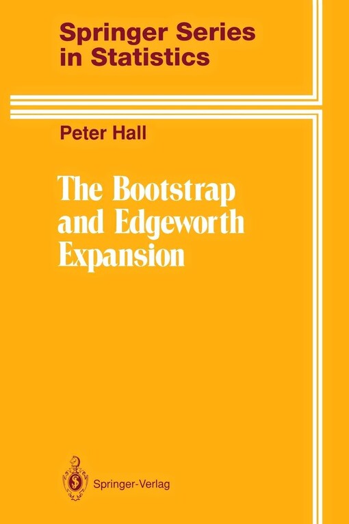 The Bootstrap and Edgeworth Expansion (Springer Series in Statistics)