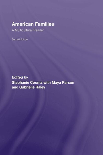 American Families: A Multicultural Reader