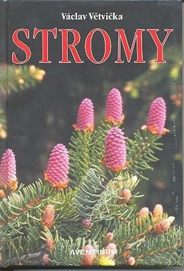 Evropské stromy, Vyd. 4.