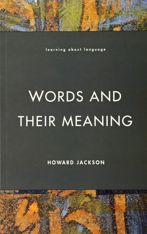 Words and Their Meaning