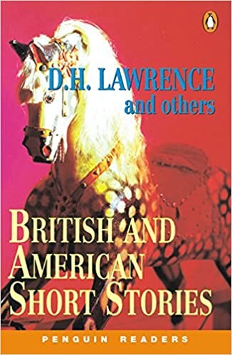 British and american short stories : [D.H. Lawrence and others]. Level 5 [upper-intermediate]