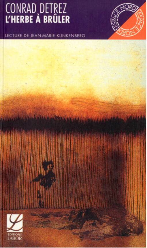 L'herbe à brûler : roman