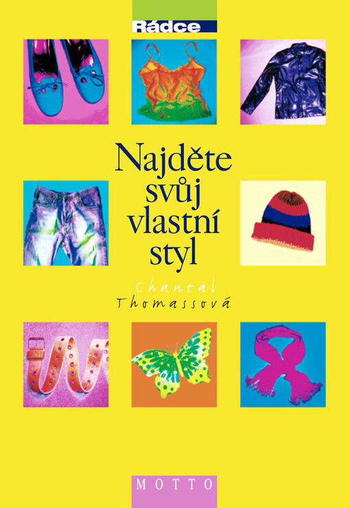 Najděte svůj vlastní styl