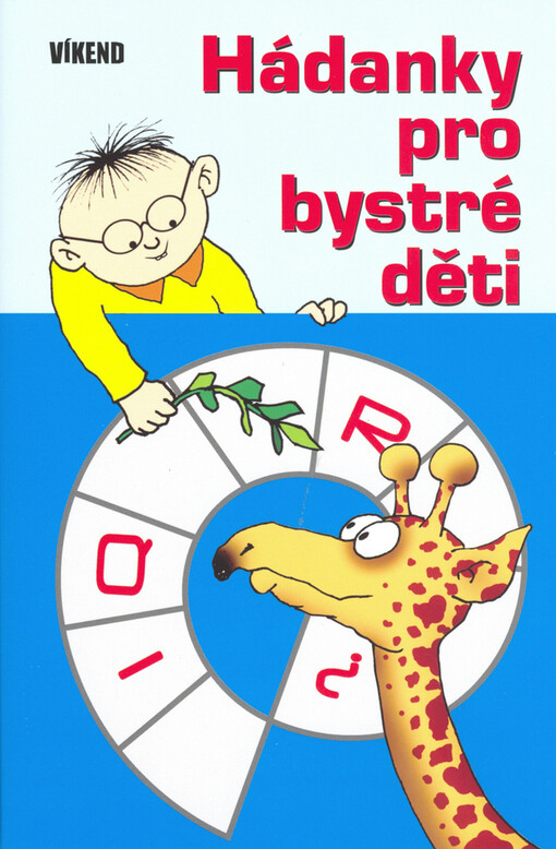 Hádanky pro bystré děti : logické hádanky, hlavolamy a matematické rébusy
