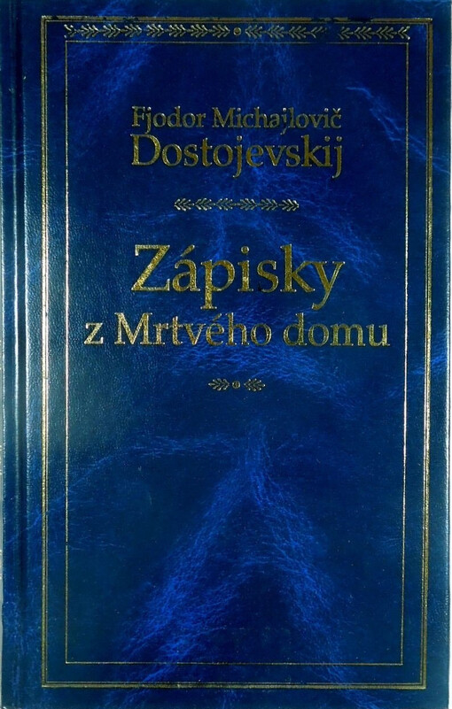 Zápisky z Mrtvého domu