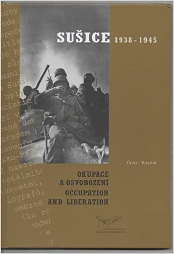 Sušice 1938-1945 : okupace a osvobození = occupation and liberation
