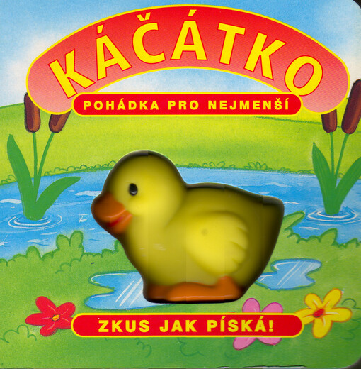 Káčátko : pohádka pro nejmenší