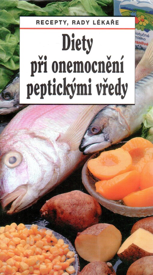 Diety při onemocnění peptickými vředy: recepty, rady lékaře