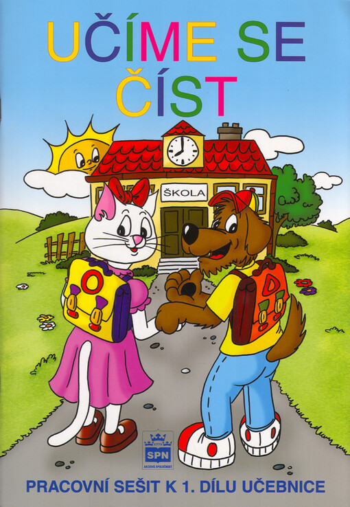 Učíme se číst : pracovní sešit k 1. dílu učebnice pro žáky 1. ročníku ZŠ
