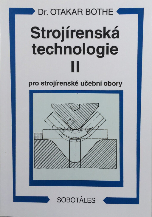 Strojírenská technologie II pro strojírenské učební obory