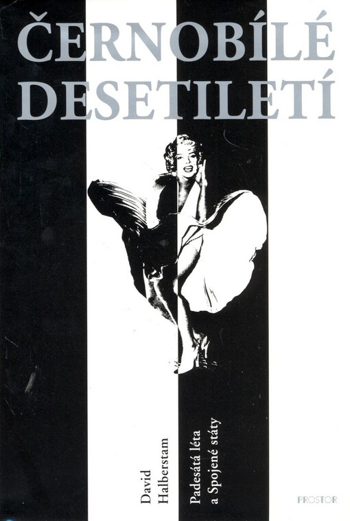 Černobílé desetiletí: padesátá léta a Spojené státy