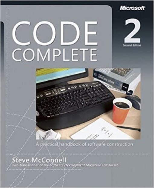 Code complete : [a practical handbook of software construction]