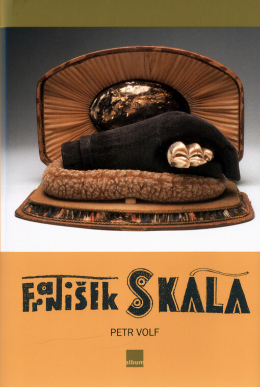 František Skála: sklizeň 1980-2004