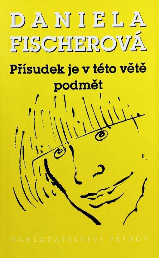 Přísudek je v této větě podmět