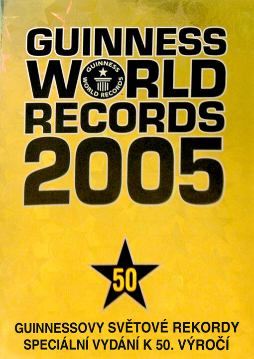 Guinnessovy světové rekordy 2006 = Guinness World Records 2006 : kniha světových rekordů
