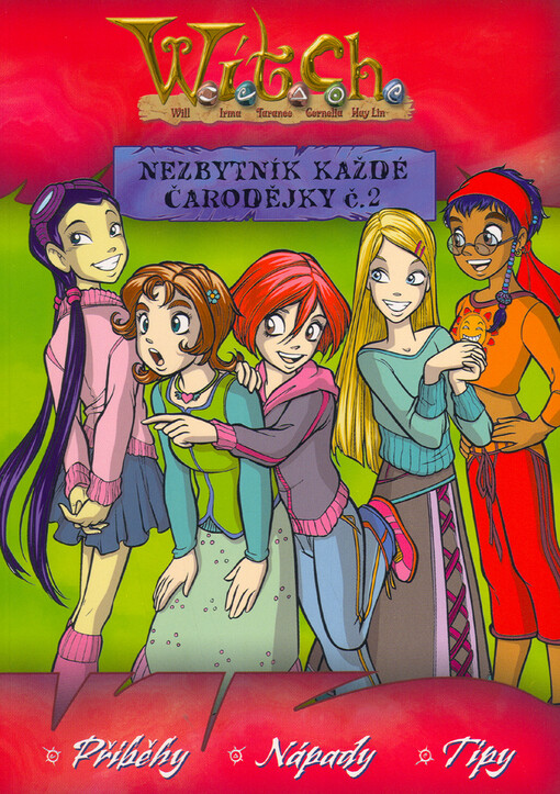 Nezbytník každé čarodějky : [příběhy, nápady, tipy, Svazek 2