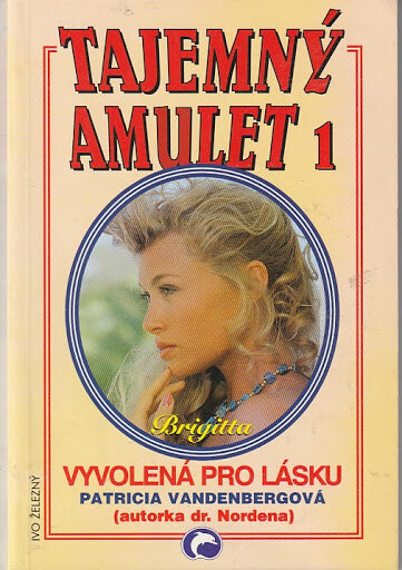 Vyvolená pro lásku : Brigitta