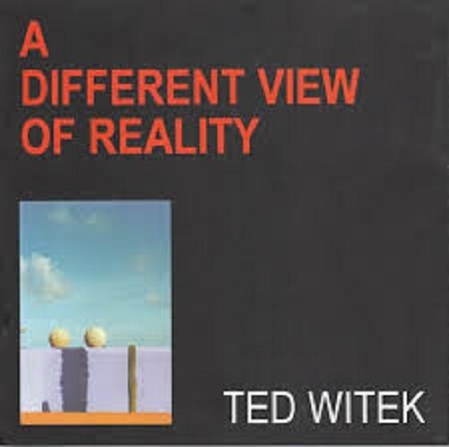 A different view of reality ; Life