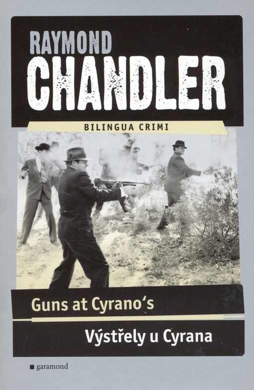 Guns at Cyrano's = Výstřely u Cyrana