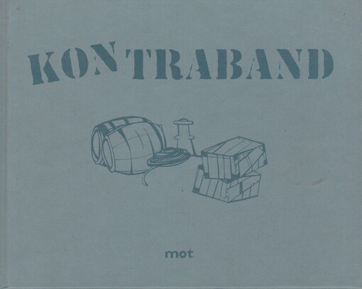 Kontraband : osm komiksů podle písní skupiny Traband