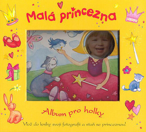 Malá princezna : [album pro holky