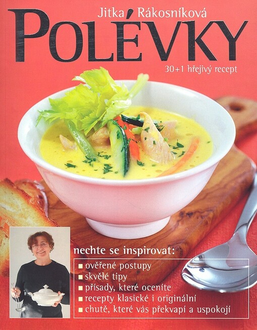 Polévky : 30 + 1 hřejivý recept