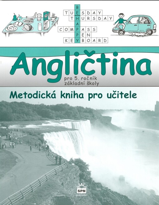 Angličtina pro 5. ročník základní školy, metodika