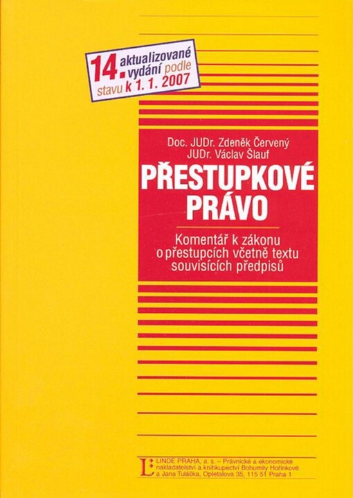 Přestupkové právo : komentář k zákonu o přestupcích včetně textu souvisících předpisů