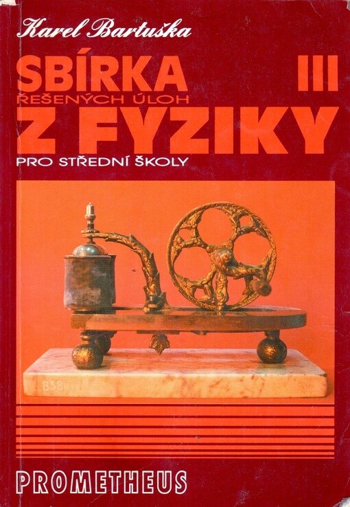 Sbírka řešených úloh z fyziky pro střední školy