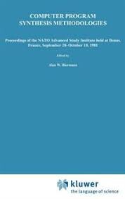 Computer Program Synthesis Methodologies (NATO Science Series C: (closed))