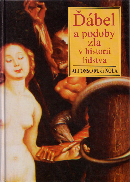 Ďábel a podoby zla v historii lidstva