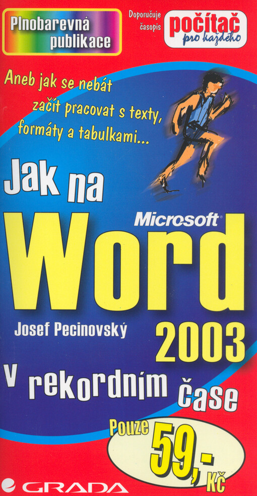 Jak na Microsoft Word 2003