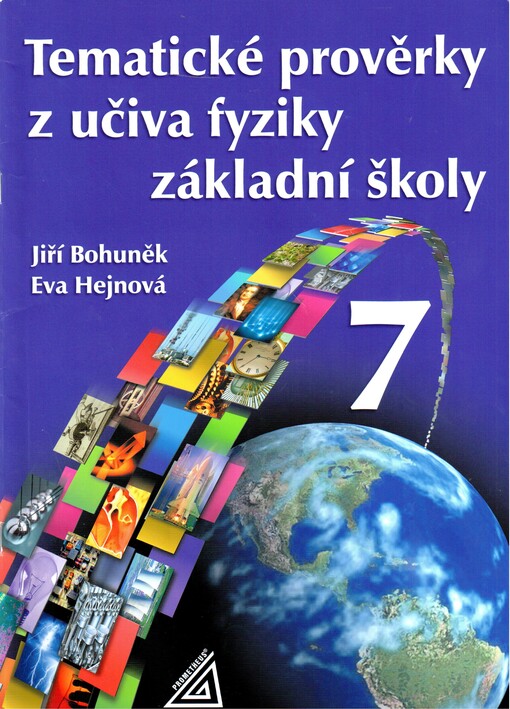 Tematické prověrky z učiva fyziky základní školy 7