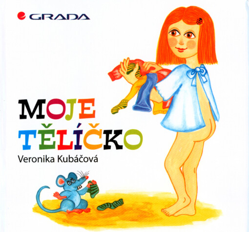 Moje tělíčko